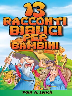 cover image of 13 racconti biblici per bambini